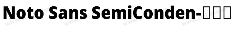 Noto Sans SemiConden字体转换